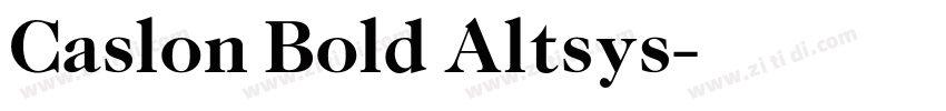 Caslon Bold Altsys字体转换